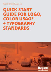 Cover page: bold orange title 'Quick Start Guide for Logo, Color Usage + Typography Standards' on light gray, with 'RUGSIES ID SYSTEM version 9.0' and RugSies logo bottom right.